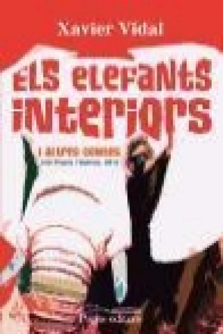 Kniha Els elefants interiors : i altres contes Xavier Vidal Alemany