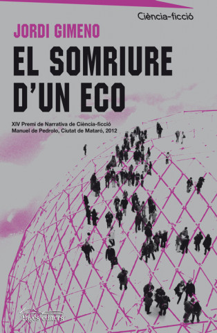 Buch El somriure d'un eco Jordi Gimeno Benito