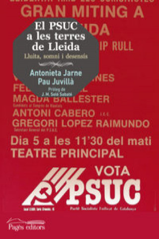 Kniha El PSUC a les terres de Lleida : 1936-1986 ANTONIENTA JARNE MODOL