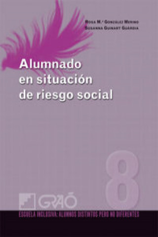 Книга Alumnado en situación de riesgo social ROSA MARIA GONZALEZ