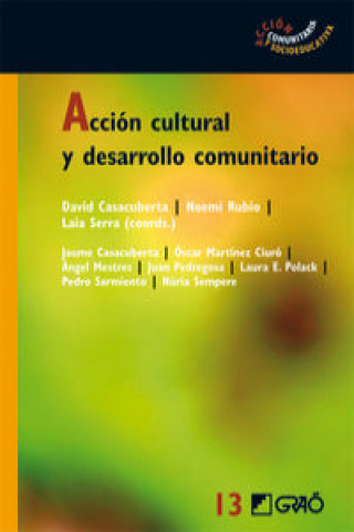 Carte Acción cultural y desarrollo comunitario Núria . . . [et al. ] Sempere Comas
