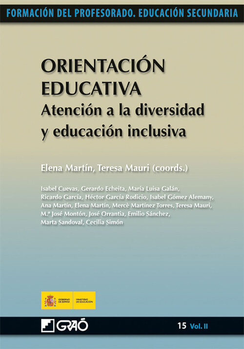 Könyv Orientación educativa : atención a la diversidad y educación inclusiva Gerardo . . . [et al. ] Echeita Sarrionandia