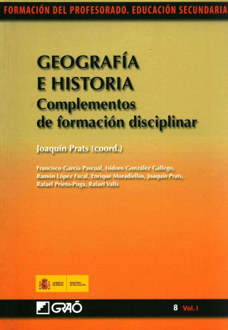 Könyv Geografía : complementos de formación disciplinar Isidoro González Gallego