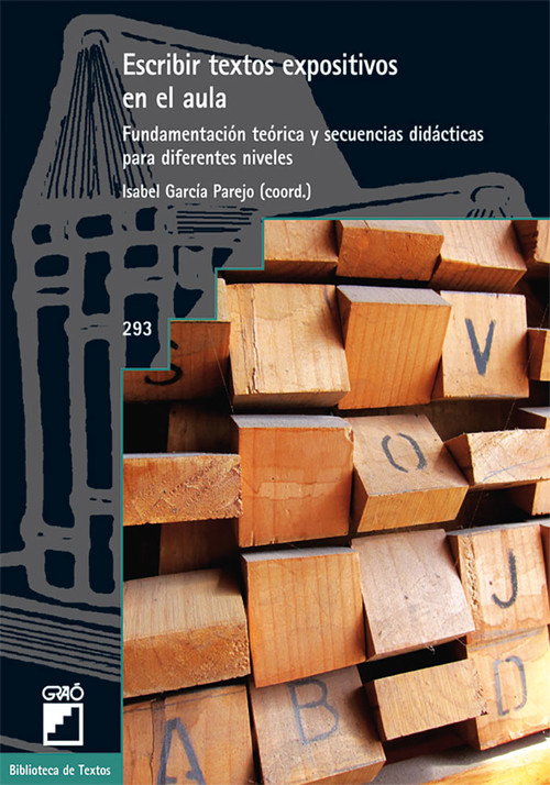 Book Escribir textos expositivos en el aula : fundamentación teórica y secuencias didácticas para diferentes niveles Teodoro Álvarez Angulo