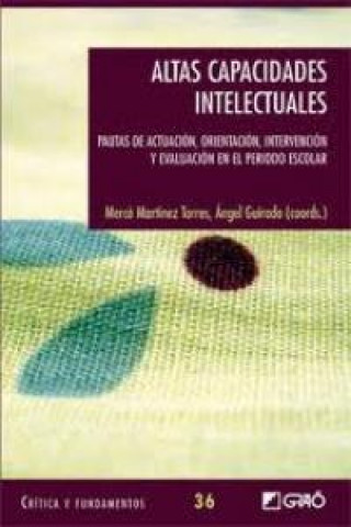 Książka Altas capacidades intelectuales. Pautas de actuación 