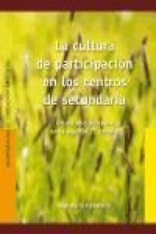 Book La cultura de participación en los centros de secundaria 