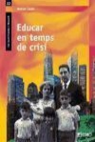 Buch Educar en temps de crisi Casals Cienfuegos