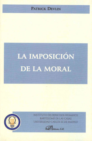 Kniha La imposición de la moral Patrick Devlin