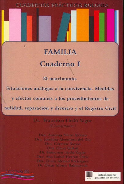 Książka Familia. Cuadernos prácticos Bolonia II : disposiciones generales del régimen económico: las capitulaciones y las donaciones por razón de matrimonio Francisco Lledó Yagüe