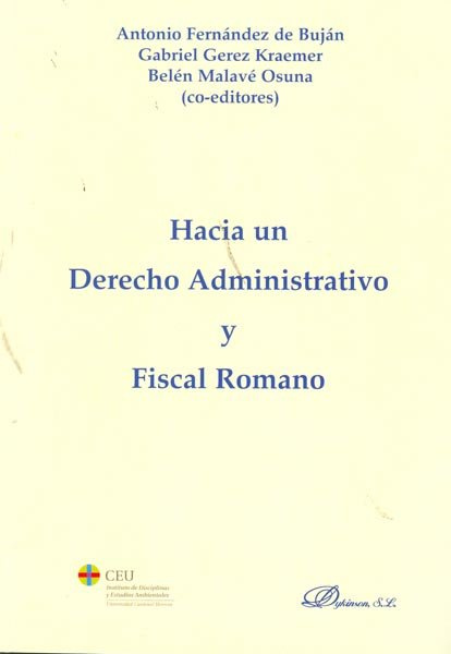 Książka Hacia un derecho administrativo y fiscal romano Antonio Fernández de Buján