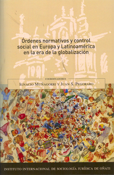 Knjiga Órdenes normativos y control social en Europa y Latinoamérica en la era de la globalización 