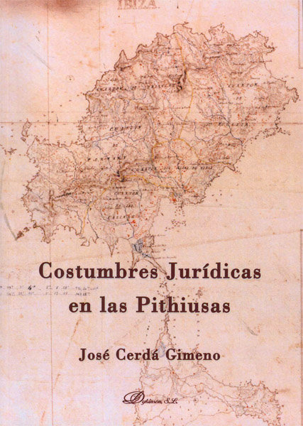 Kniha Costumbres jurídicas en las Pithiusas José Cerdá Gimeno