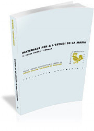 Book Materials per a l'estudi de la masia Josep Danés i Torras