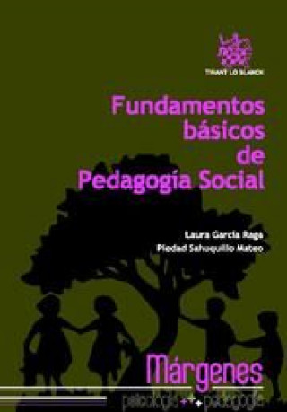 Könyv Fundamentos básicos de pedagogía social Laura García Raga