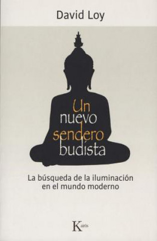Könyv Un nuevo sendero budista David Loy