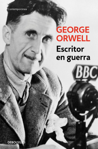 Kniha Escritor en guerra George Orwell