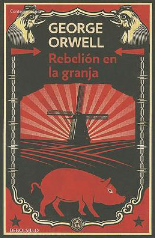 Kniha Rebelion en la granja George Orwell