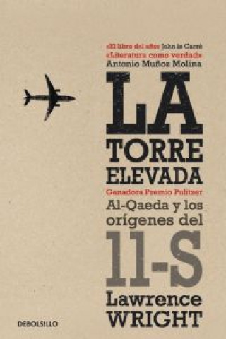 Книга TORRE ELEVADA, LA (9788499891231) Lawrence Wright