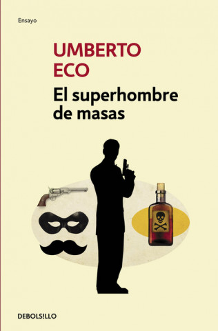 Книга El superhombre de masas Umberto Eco