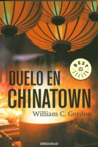 Könyv Duelo en Chinatown WILLIAM GORDON