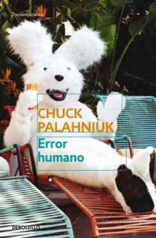 Книга ERROR HUMANO(9788499896908) Chuck Palahniuk