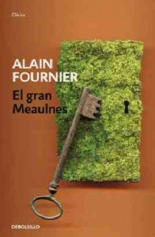 Kniha El gran Meaulnes ALAIN FOURNIER