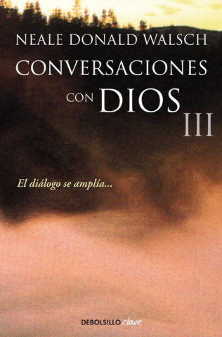 Kniha Conversaciones con Dios III Neale Donald Walsch