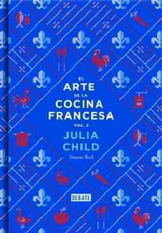 Kniha El arte de la cocina francesa 2 JULIA CHILD