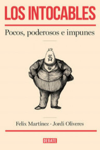 Книга Los intocables Félix Martínez