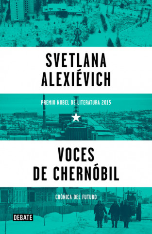 Kniha Voces de Chernóbil SVETLANA ALEXIEVICH