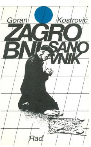 Carte Zagrobni Sanovnik Goran Kostrovic