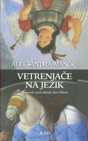 Könyv Vetrenjace Na Jezik Aleksandra Mancic