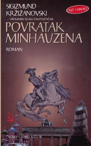 Kniha Povratak Minhauzena Sigizmund Krzizanovski