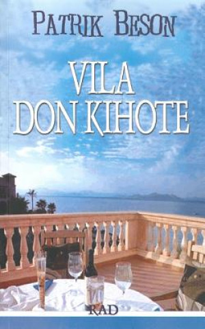 Книга Vila Don Kihote Patrik Beson