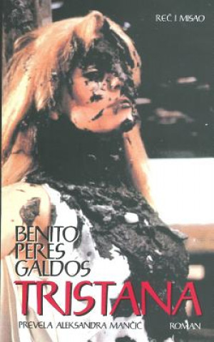 Kniha Tristana Benito Peres Galdos