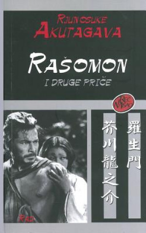 Kniha Rasomon Rjúnosuke Akutagava