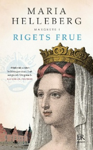 Książka Rigets frue Maria Helleberg