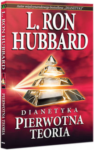 Книга Dianetyka: pierwotna teoria L. Ron Hubbard