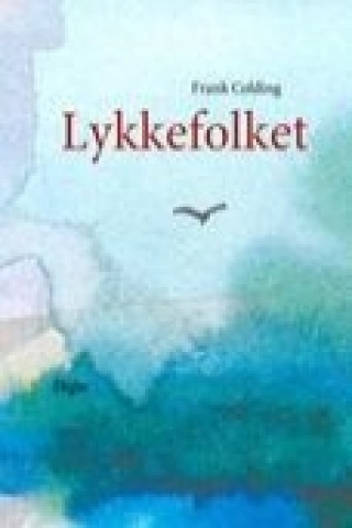 Buch Lykkefolket Frank Colding