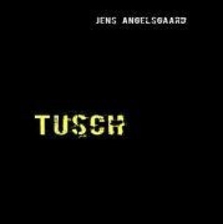 Kniha Tusch Jens Angelsgaard