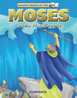 Knjiga Moses Leads His People Joy Melissa Jensen