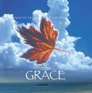 Carte The Gift of Grace (Quotes) Ben Alex