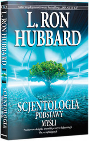 Knjiga Scjentologia: Podstawy Mysli L. Ron Hubbard