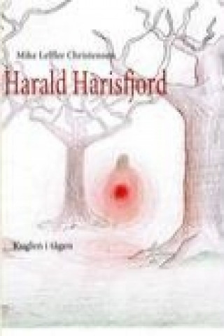 Книга Harald Harisfjord Mike Leffler Christensen