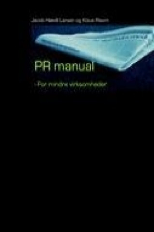 Kniha PR-manual for mindre virksomheder 