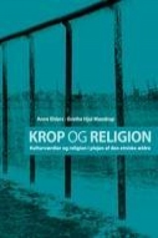 Книга Krop og religion Anne Ehlers