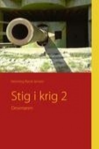 Buch Stig i krig 2 Henning Rand-Jensen