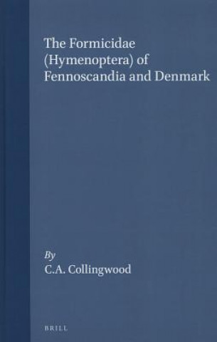 Carte The Formicidae (Hymenoptera) of Fennoscandia and Denmark Collingwood