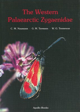 Carte The Western Palaearctic Zygaenidae (Lepidoptera) C. M. Naumann