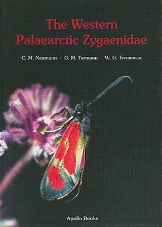 Buch The Western Palaearctic Zygaenidae (Lepidoptera) C. M. Naumann